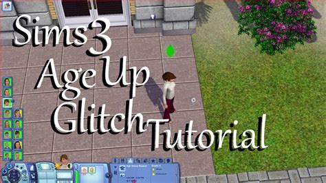 Sims 3 Aging Up Glitchtutorial Youtube