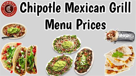 Chipotle Mexican Grill Menu Price List 2023 Usa Updated