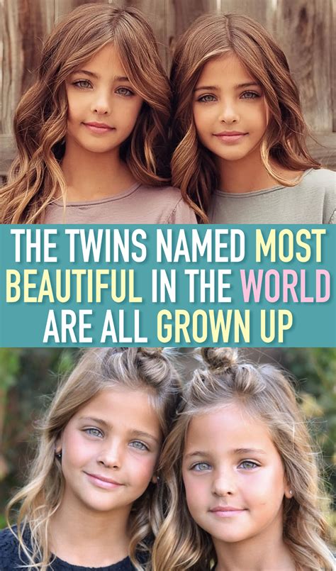 the twins named most beautiful in the world are all grown up twin names beautiful twins