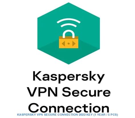 Kaspersky Vpn Secure Connection 2022 Key 1 Year 5 Pcs At Rs 2236