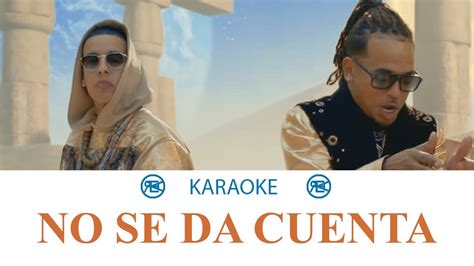 Ozuna X Daddy Yankee No Se Da Cuenta Karaokepista Instrumental