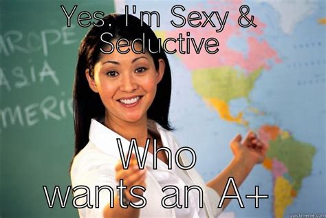 Sexy Teacher Quickmeme