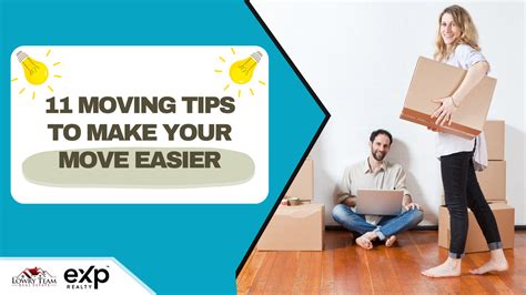 11 Moving Tips To Make Your Move Easier — The Lowry Team Exp Realty