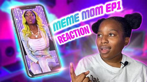 “meme Mom” Episode 1 Kayla Nicole Meet Her Mom Reaction Youtube