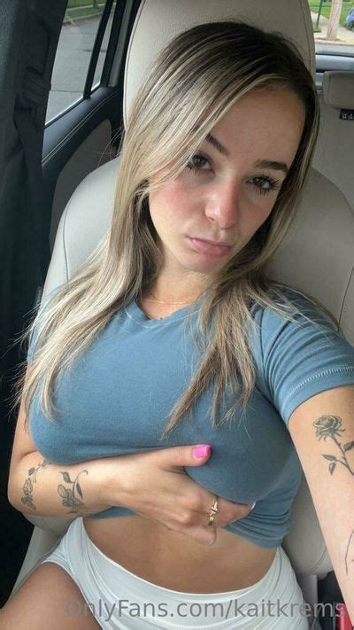 Kaitlyn Krems Kaitlynkrems Kaitkrems Kaitlynkremss Nude OnlyFans