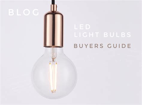 Led Light Bulb Guide How To Choose The Right Led Colour And Wattage