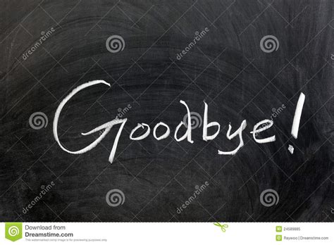 Goodbye stock image. Image of chalk, farewell, blackboard - 24589885