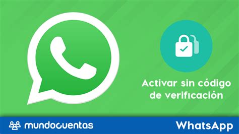 ¿es Posible Activar Whatsapp Sin Código De Verificación