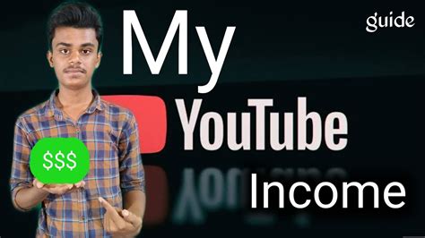 My Youtube Income Full Details About Earning Income In Youtube Youtube