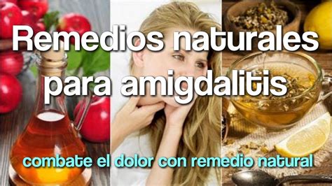 Remedios Naturales Para Amigdalitis Remedios Remedios Caseros
