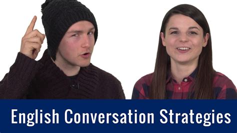 English Topics English Conversation Strategies Youtube