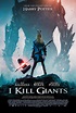 "I Kill Giants": El impresionante póster oficial de la película ...