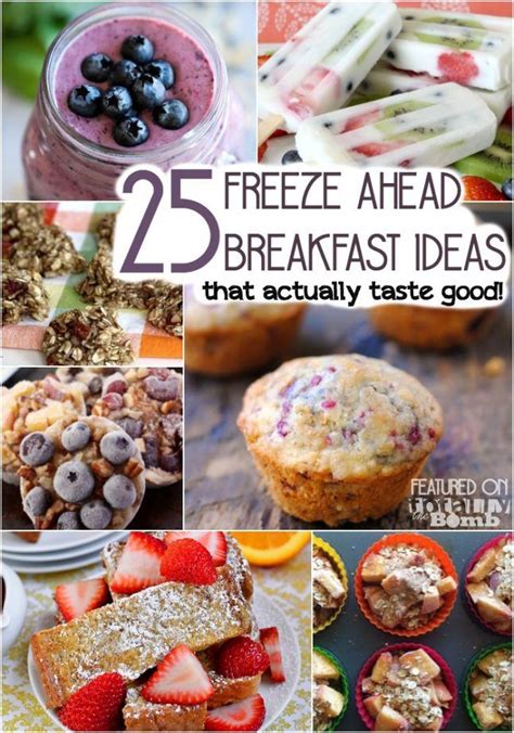 25 Freeze Ahead Breakfasts Frozen Breakfast Premade Breakfast Recipes