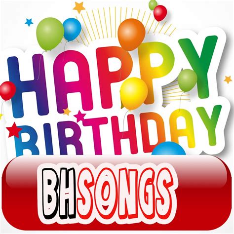Happy Birthday Songs Youtube