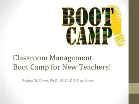 Ppt Classroom Management Boot Camp For New Teachers Powerpoint