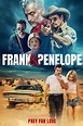 Frank and Penelope (2022) - Posters — The Movie Database (TMDB)