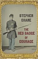 The Red Badge of Courage by Stephen Crane - Penguin Books New Zealand