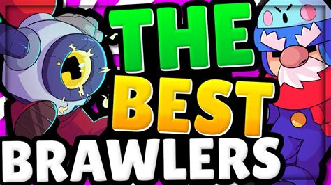 Best Brawlers For Every Mode Brawl Stars Pro Tier List V19 June
