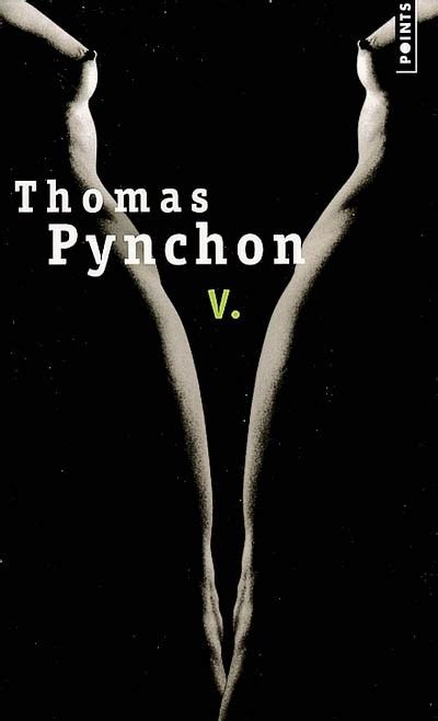 Thomas Pynchon V 1963 Books To Read Before You Die Free Books