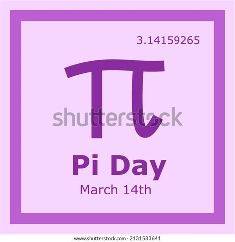 Happy National Pi Day March 14 Stock Vector Royalty Free 2131583641