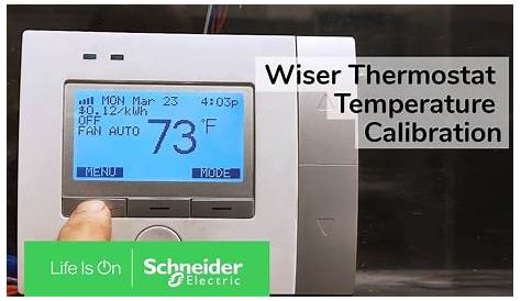 Wiser Thermostat EER58000 Temperature Calibration | Schneider Electric