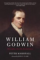William Godwin: Philosopher, Novelist, Revolutionary – PM Press UK