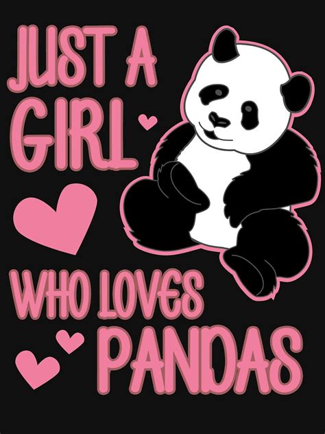 Just A Girl Who Loves Pandas Best Cute T Print T Shirt By