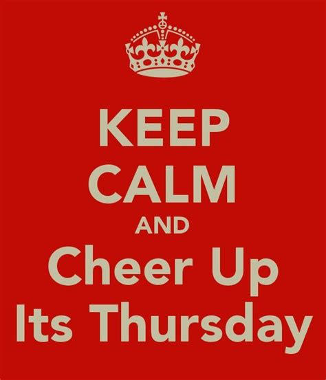 Keep Calm Its Thursday N2 Free Image Download