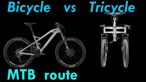 Bicycle Vs Tricycle Ascendu 3x3 Comparison In A Mtb Route Youtube