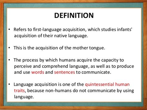 Instead, he believes that learners should acquire second languages in the same way children learn their first. FIRST LANGUAGE ACQUISITION AND SECOND LANGUAGE ACQUISITION
