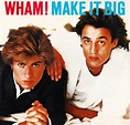 Wham! - Do You Remember?