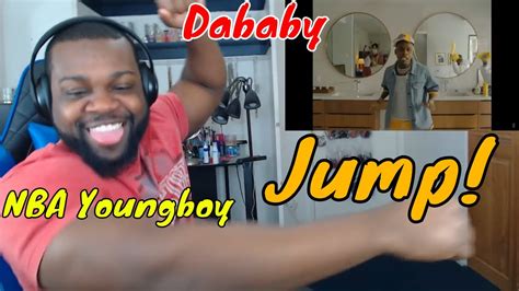 Dababy Jump Feat Nba Youngboy Reaction Youtube