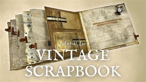 vintage scrapbook tutorial youtube