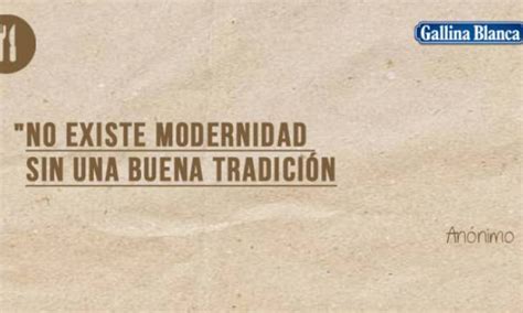 Los refranes suelen ser el resultado de la experiencia, por lo que los consejos que arrojan tienen que ver. Frases célebres de cocina | Recetas Gallina Blanca