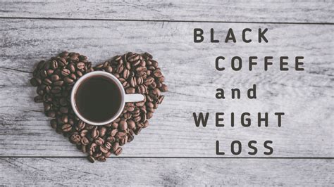 Amazing Benefits Of Black Coffee On Weight Loss