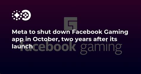 Meta To Shut Down Facebook Gaming App In October Two Years After Its