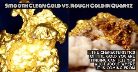Study The Gold You Find To Determine Its Origins How To Find Gold Nuggets