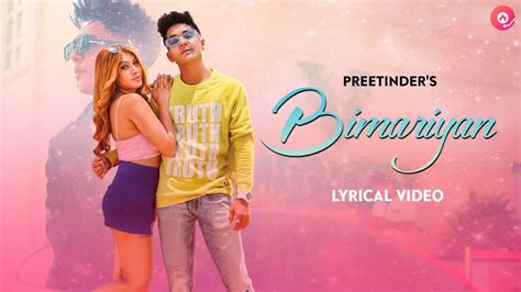 Bimariyan Lyrics Preetinder Rohit Zinjurke Nita Shilimkar