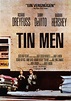 Tin Men (1987) by Barry Levinson