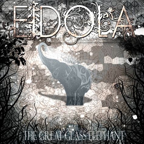 Review Eidola The Great Glass Elephant Nanobot Rock