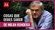 Las obras más sobresalientes de Milan Kundera - Grupo Milenio