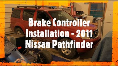 Nissan Pathfinder Brake Controller Installation Youtube