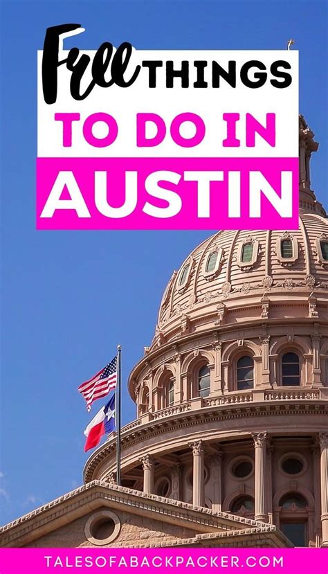 Free Things To Do In Austin Texas In 2022 Free Things To Do Austin