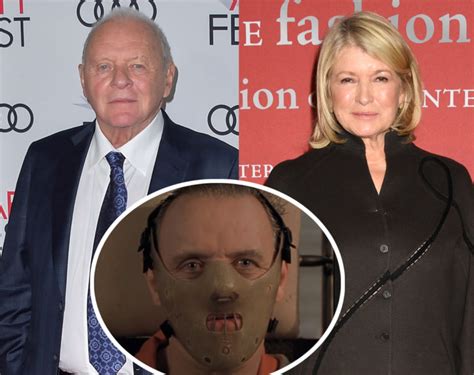 Martha Stewart Dumped Anthony Hopkins After Silence Of The Lambs