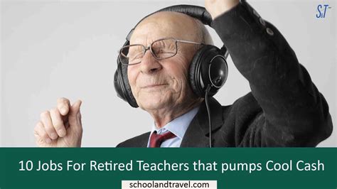 Top 10 Jobs For Retired Teachersformer Teachers That Pump Cool Cash