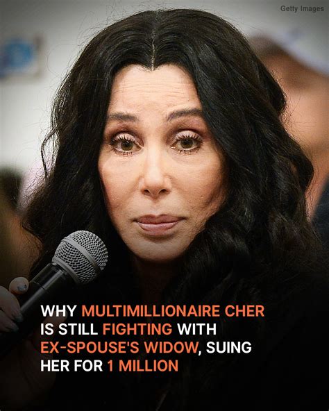 Despite Her Millions Cher Is Still Fighting With Late Bonos Widow