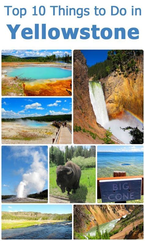 Top 10 Things To Do In Yellowstone National Park Yellowstone National