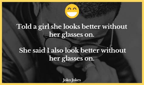 71 Glasses Jokes To Make Fun Jokojokes