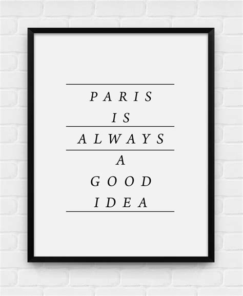Paris Is Always A Good Idea Printable Poster Digital Art Etsy