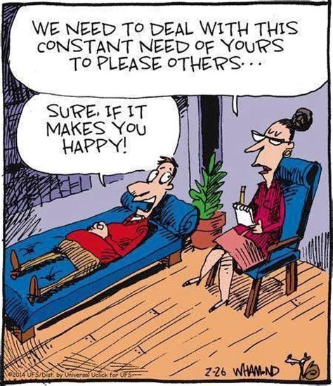 466 quotes have been tagged as therapy. Saturday funny to brighten your day. | Psychology jokes ...